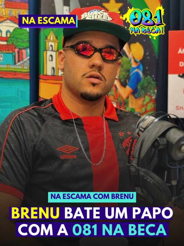 NA ESCAMA COM BRENU